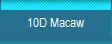 10D Macaw