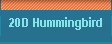 20D Hummingbird