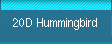 20D Hummingbird