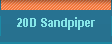 20D Sandpiper