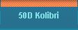50D Kolibri