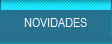 NOVIDADES